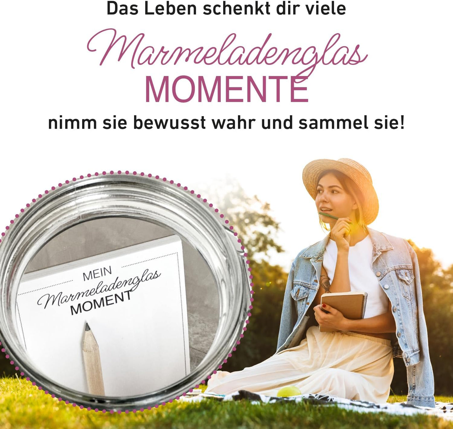 Glücks-Marmeladenglasmomente