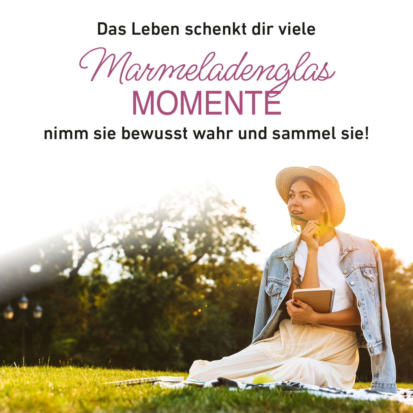Meine Glücks-Marmeladenglasmomente
