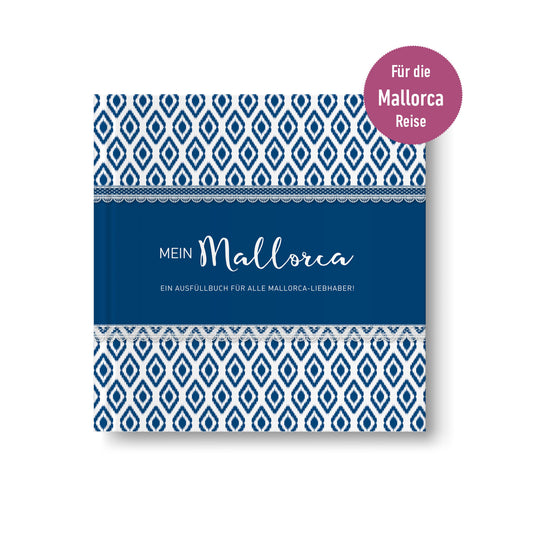 Mallorca Reisetagebuch zum Ausfüllen