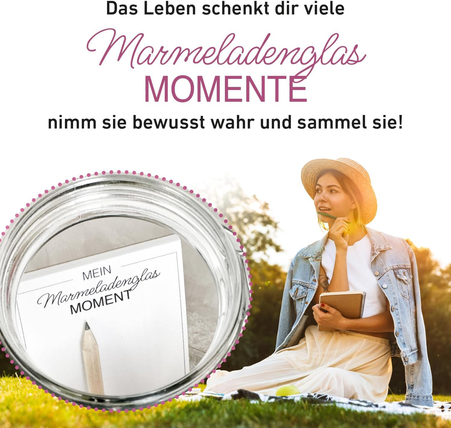 Glücks-Marmeladenglasmomente