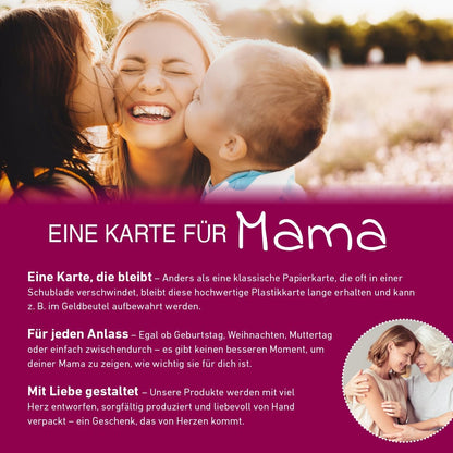 Mama Karte für die Ewigkeit (Scheckkarte)