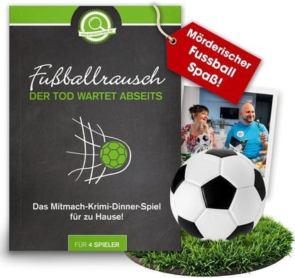 Fussballrausch der Tod wartet abseits (4 Personen)